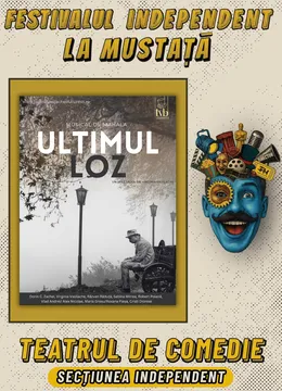 Ultimul Loz - Musical de Mahala