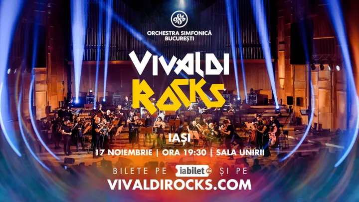 Iași: Vivaldi Rocks - Orchestra Simfonică București - Turneu Național 2025