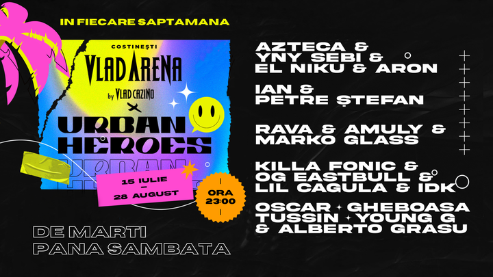 URBAN HEROES - Oscar Gheboasa, Tussin Young G & Alberto Grasu - 6 august