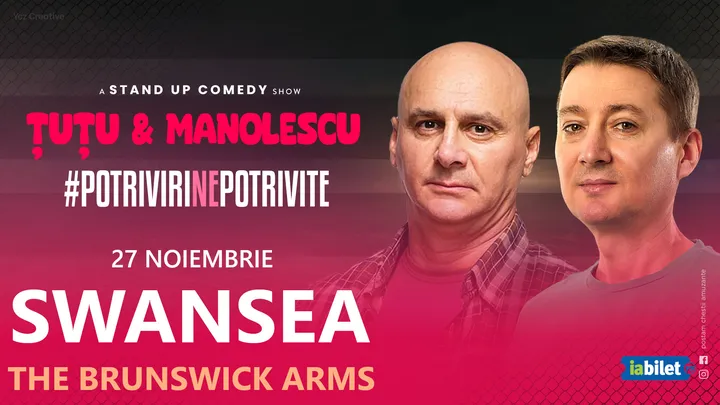Swansea: Stand-up Comedy - Dan Tutu si Cristi Manolescu