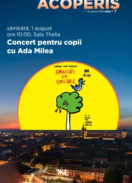 Sibiu: Concert pentru copii cu Ada Milea
