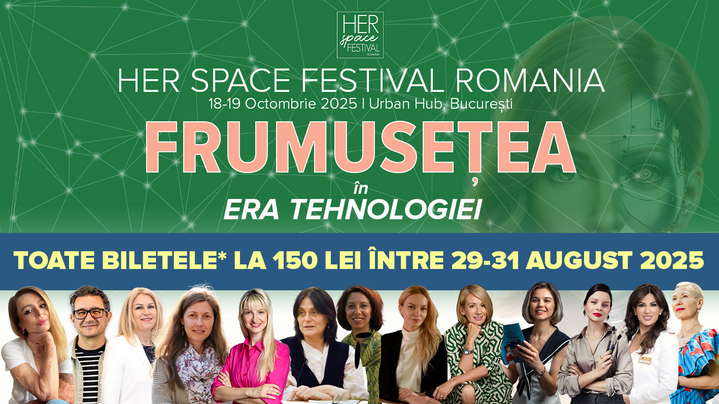 Her Space Festival Romania - Frumusețea în Era Tehnologiei