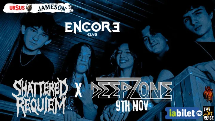 Concert Shattered Requiem si Deep Zone