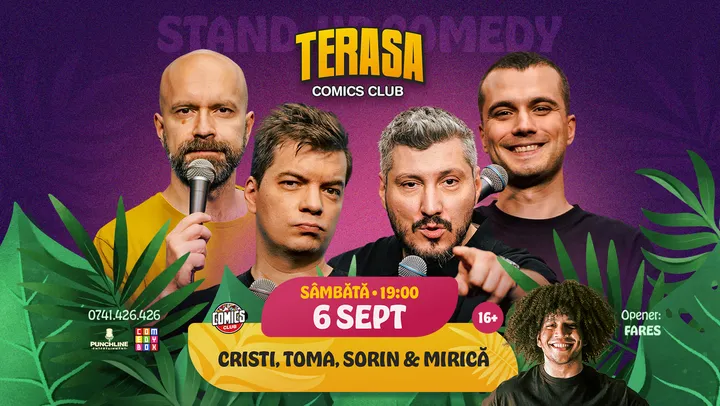 Stand-up Comedy cu Cristi, Toma, Sorin și Mirică pe Terasa ComicsClub!