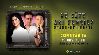Constanța: Stand-Up Comedy cu George Tănase, Ioana State și Eduard Moise - 