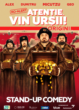 Turneu Stand-up Comedy cu Micutzu, Geo Adrian, George Dumitru si Alex Ionita - “Atentie, vin ursii!"