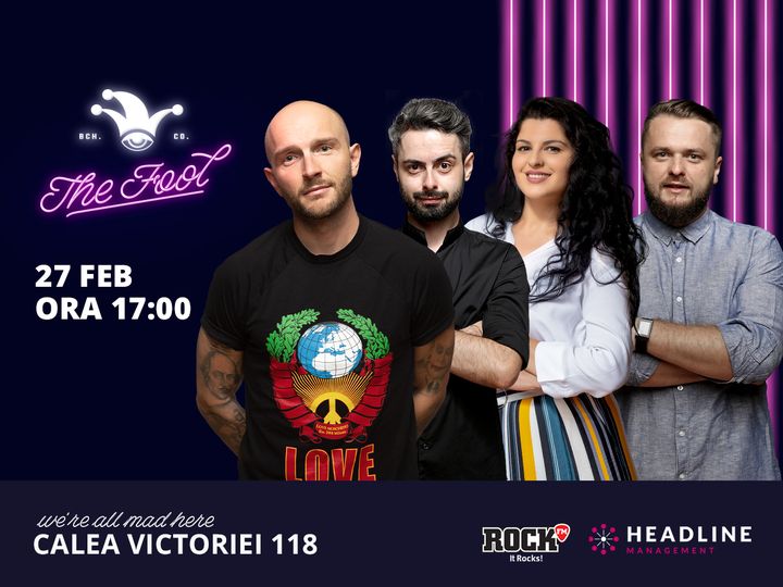 The Fool: Stand-up comedy cu Bordea, Cortea, Bucălae și State