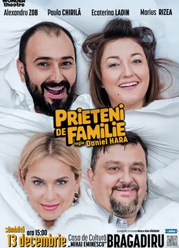 Bragadiru: Prieteni de familie