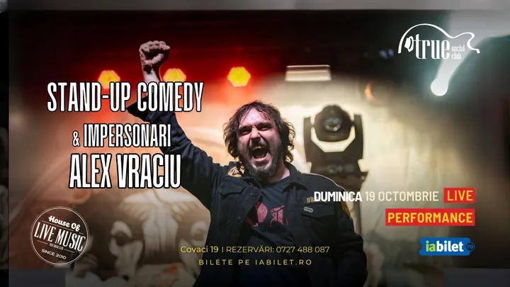 Stand-up Comedy & Impersonări - Alex Vraciu