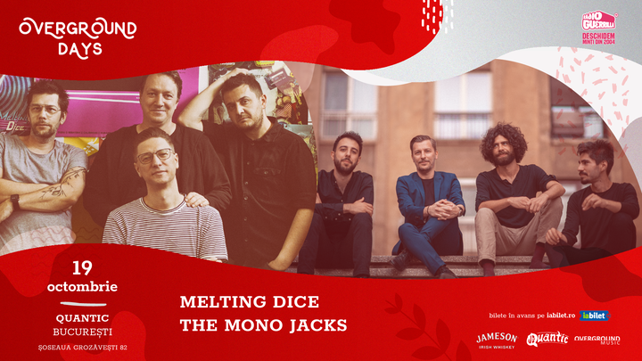 Overground Days: The Mono Jacks, Melting Dice