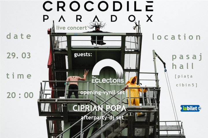 Sibiu: Crocodile Paradox - A(Live) - New Era