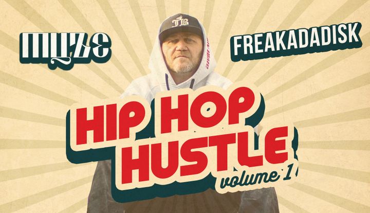 Hip Hop Hustle – Vol.1