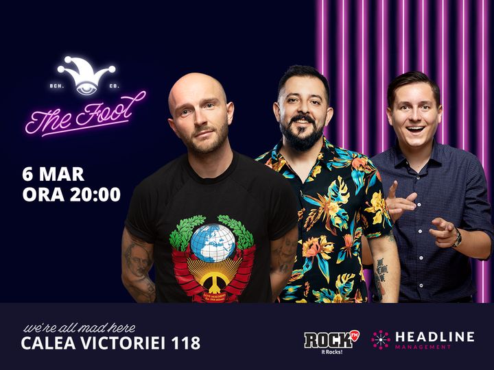 The Fool: Stand-up comedy cu Bordea, Gherghe și Tănase