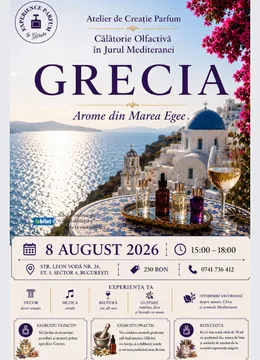 Călătorie Olfactivă în Jurul Mediteranei - Grecia