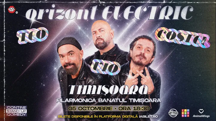 Timisoara: Teo, Vio și Costel - Orizont Electric | Stand Up Comedy Show