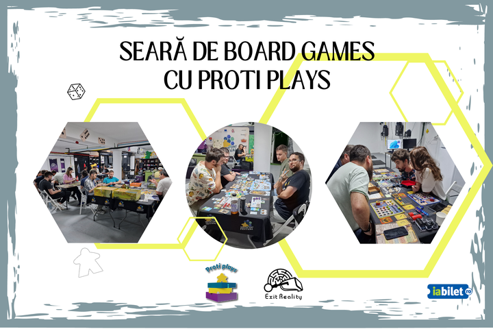 Timisoara: Seară de board games cu Proti Plays