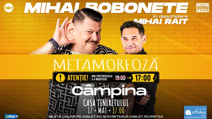 Campina: Mihai Bobonete - Metamorfoză - Turneu National 2026