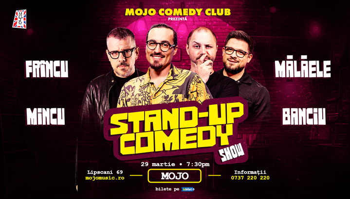 Stand-Up Comedy cu Mincu, Frincu, Banciu, Malaele