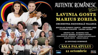 „Autentic Romanesc – Din inimi de români” @ Lavinia Goste &amp; Marius Zorilă