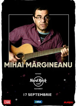 Concert Mihai Margineanu la Hard Rock Cafe