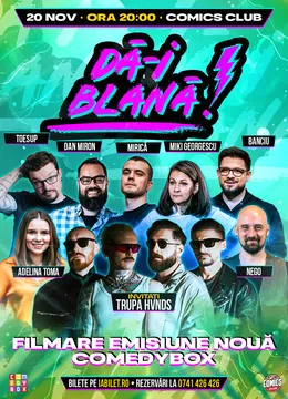 Dă-i Blană! Spectacol de comedie la ComicsClub!