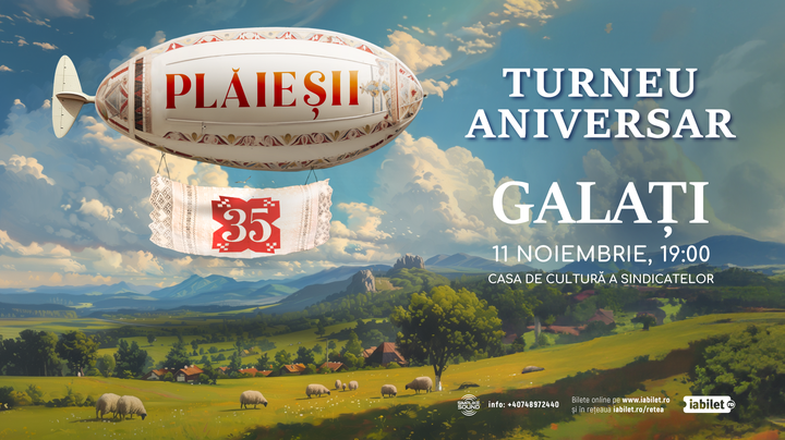 Galati: Ansamblul Plăieșii