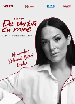 Oradea: Concert TANIA TURTUREANU | De Vorbă cu Mine