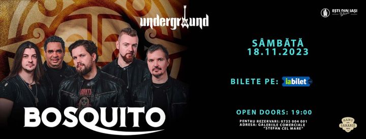 Iasi: Bosquito @ Underground