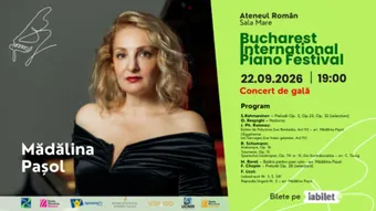 Mădălina Pașol – Concert de Gală | Bucharest International Piano Festival