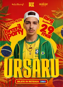 Targoviste: Luma Brazil Party - Ursaru