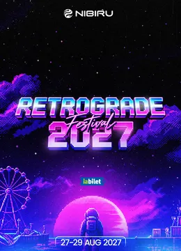 Nibiru: Retrograde Festival 2027
