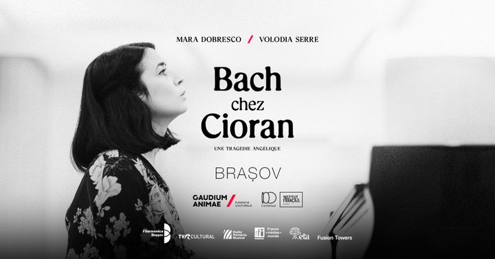 Brașov: Bach chez Cioran, une tragédie angélique