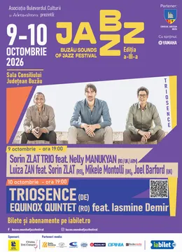Buzau: Sounds of Jazz Festival – Ediția a III-a - Ziua 2