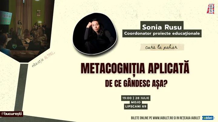Curs la Pahar - Metacogniția aplicată. De ce gândesc așa?