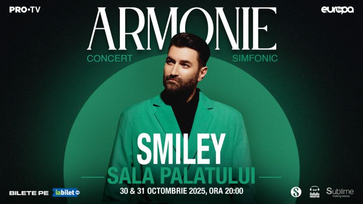 SMILEY @ SALA PALATULUI - “ARMONIE”