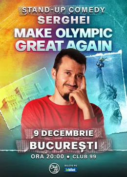 Serghei | „Make Olympic Great Again" | Stand Up Comedy Show la Club99