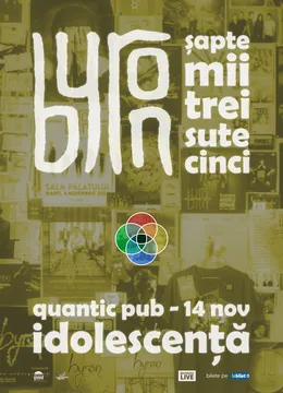 Concert aniversar byron 20 de ani - Idolescență | Quantic