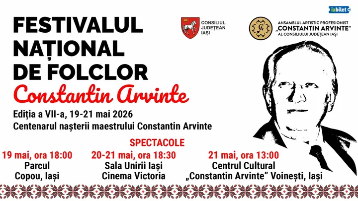 Iași: Festivalul Național de Folclor “Constantin Arvinte” - Ziua 2
