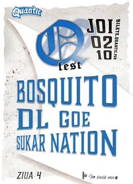 QFest – Ziua IV  – BOSQUITO | Dl Goe | Sukar Nation