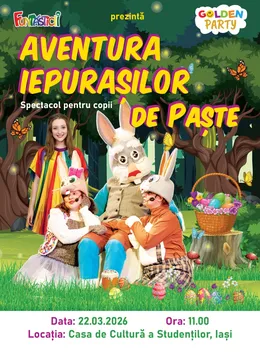 Iasi: Aventura Iepurasilor de Paste