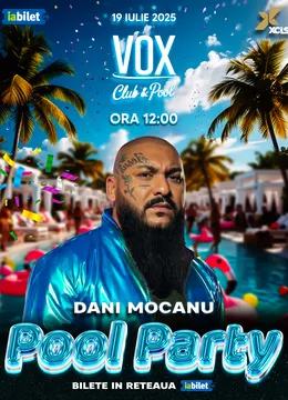 Costinești: Pool Party x Dani Mocanu