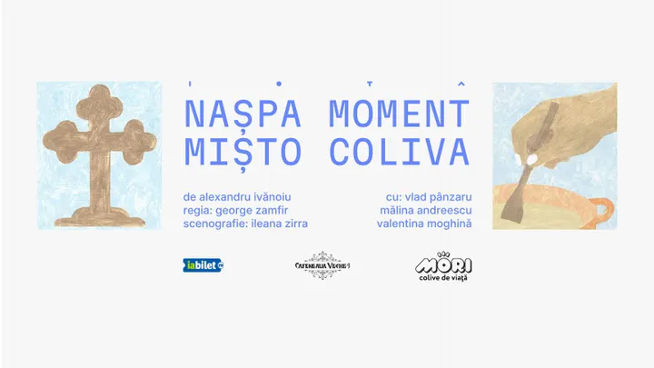 Nașpa moment / mișto coliva