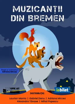 Ploiesti: Muzicantii din Bremen