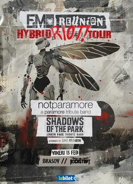 Brasov: Hybrid Riot Tour - Emo Reunion | notparamore | Shadows of the Park