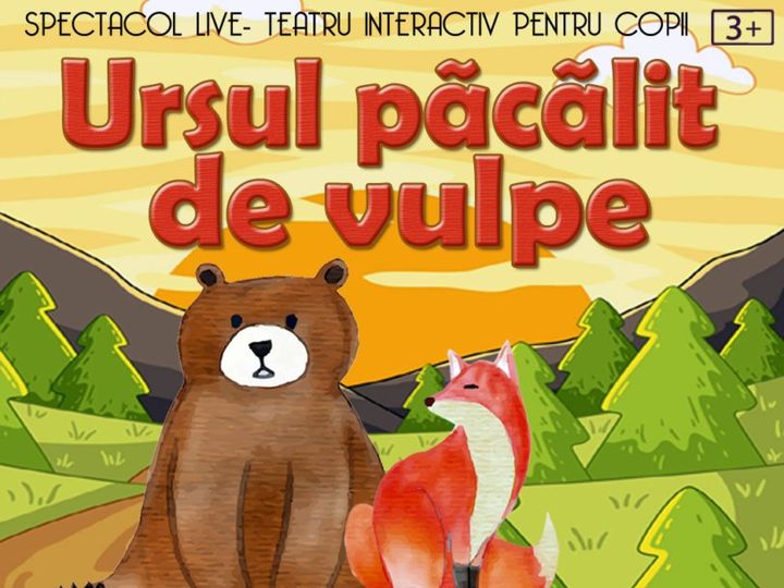 Ursul păcălit de vulpe @Diverta Lipscani