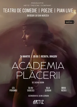 Brasov: Academia Plăcerii