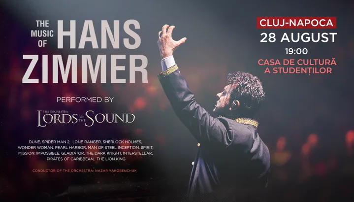 Cluj-Napoca: Lords of the Sound - The Music of Hans Zimmer