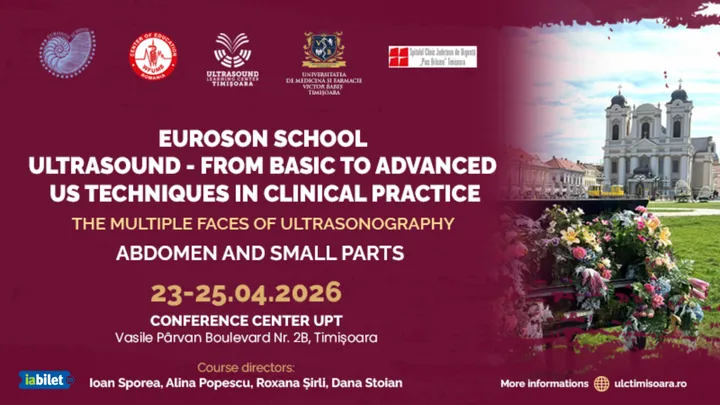 Timisoara: Euroson School - From basic to advanced ultrasound techniques in clinical practice