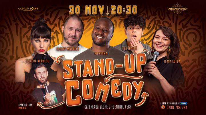 COMEDY POINT:  Stand-up Comedy cu Ioana Luiza, Teo Ioniță, Teodora Nedelcu, Mukinka și Mălăele