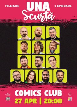 Una Scurtă - 2 episoade la ComicsClub!